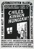 Chiles kinder hungern! - ...