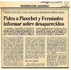 Piden a Pinochet y Fernández informar sobre desaparecidos